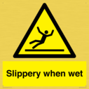 slippery-when-wet~